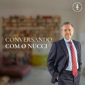 Podcast Conversando com o Nucci